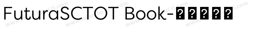 FuturaSCTOT Book字体转换